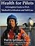 Health for Pilots: A Comple...