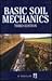 Basic Soil Mechanics