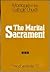 The Marital Sacrament (Marriage in the Catholic Church, Vol 3)