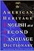 The American Heritage English as a Second Language Dictionary
