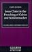 Jesus Christ in the Preaching of Calvin and Schleiermacher (Columbia Series in Reformed Theology)