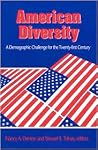 American Diversity: A Demographic Challenge for the Twenty-First Century