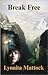 Break Free