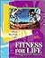 Fitness for Life: An Individualized Approach