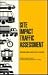 Site Impact Traffic Assessment: Problems and Solutions : Proceedings of the Conference Chicago, Illinois June 8-10, 1992