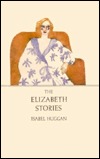 The Elizabeth Stories (Paperback)