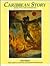 Caribbean Story by William Claypole
