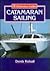 Catamaran Sailing (Helmsman Guides)