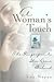 A Woman's Touch