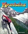Mountains (The Wonders of Our World) Mountains (The Wonders of Our World)