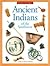 101 Questions About Ancient Indians of the Southwest by David Grant Noble