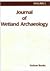 Journal of Wetland Archaeology Volume 2 by A.G. Brown