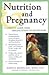 Nutrition and Pregnancy : A...