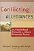Conflicting Allegiances: The Church-based University In A Liberal Democratic Society