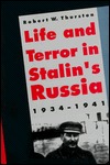 Life and Terror in Stalin's Russia, 1934-1941 (Hardcover)