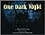 One Dark Night