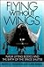 Flying Without Wings: Befor...