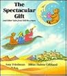 The Spectacular Gift