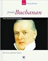 James Buchanan: Our Fifteenth President (Our Presidents)