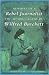 Memoirs of a Rebel Journalist: The Autobiography of Wilfred Burchett