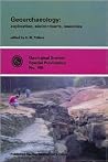 Geoarchaeology: Exploration, Environments, Resources (Geological Society Special Publication, No. 165) (Geological Society Special Publication, No. 165) Geoarchaeology: Exploration, Environments, Resources (Geological Society Special Publication, No. 165) (Geological Society Special Publication, No. 165)