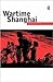 Wartime Shanghai