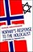 Norway's Response to the Holocaust