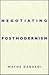 Negotiating Postmodernism by Wayne Gabardi
