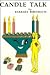 Candle Talk by Barbara Birenbaum