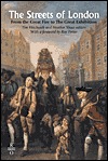 The Streets of London: From the Great Fire to the Great Stink (Hardcover)