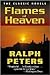 Flames of Heaven by Ralph Peters