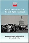 The Civil Rights Movement (Problems in American Civilization)