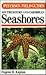 Field Guide to Southeastern and Caribbean Seashores by Eugene H. Kaplan