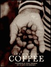 The Birth of Coffee (Hardcover)