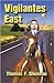 Vigilantes East