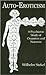 Auto-Eroticism: A Psychiatric Study of Onanism and Neurosis
