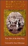 Robbers, Rogues, and Ruffians: True Tales of the Wild West in New Mexico