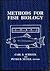 Methods for Fish Biology by C.B. Schreck