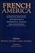 French America: Mobility, Identity, and Minority Experience Across the Continent