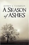 A Season of Ashes