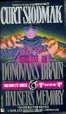 Donovan's Brain/Hauser's Memory (2 Complete Novels in 1) Donovan's Brain/Hauser's Memory (2 Complete Novels in 1)