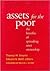 Assets for the Poor: The Be...