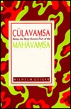 Culavamsa: Being the More Recent part of the Mahavamsa (2 pts in 1)