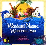 Wonderful Nature, Wonderful You (Hardcover)