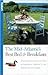 Mid-Atlantic's Best Bed & Breakfasts, The, 4th Edition: Delightful Places to Stay, Wonderful Things to Do When You Get There (Fodor's)