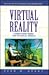 Virtual Reality: Computers Mimic the Physical World (Facts on File Science Series)