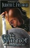 The Warrior (Alexander Trilogy, #3)