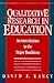 Qualitative Research in Edu...