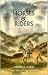 Horses & Riders (True Tales of the Old West, Vol. 7) (True Tales of the Old West, 7)