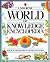 The Usborne World Of Knowledge Encyclopedia: Science/Living World/Geography